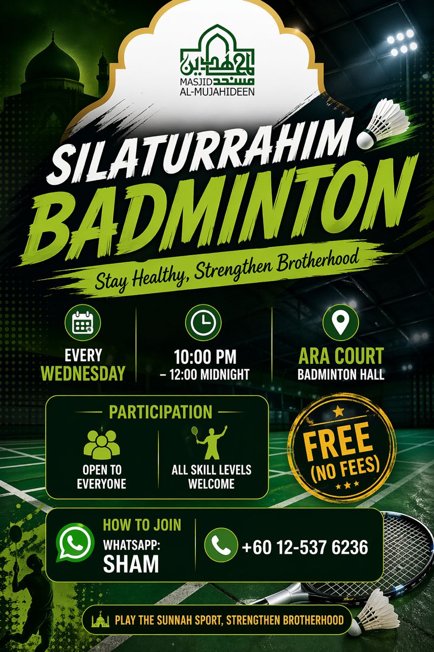 Poster Silaturrahim Badminton Masjid Al-Mujahideen